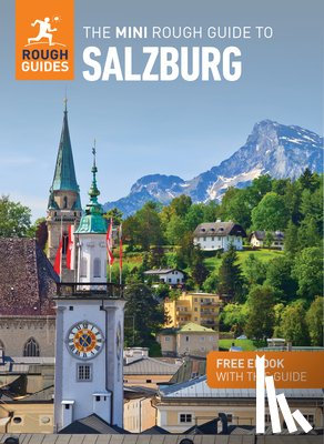 Guides, Rough, Stables, Daniel - The Mini Rough Guide to Salzburg: Travel Guide with eBook