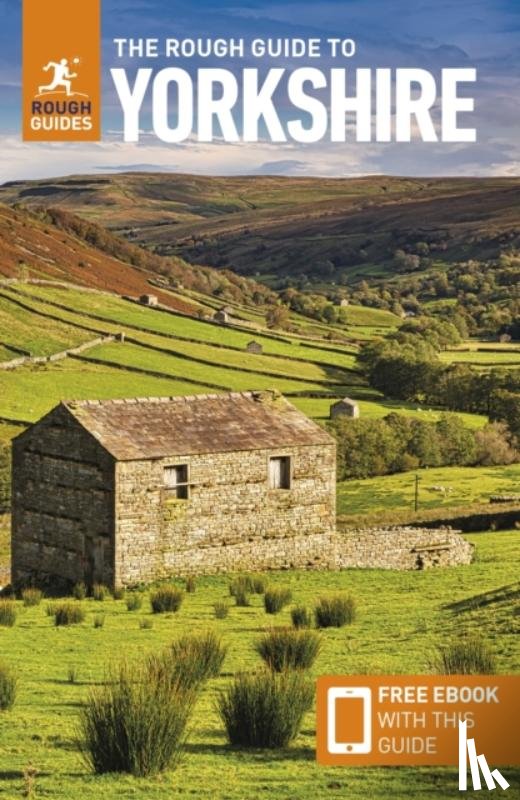 Guides, Rough, Morton, Owen - The Rough Guide to Yorkshire: Travel Guide with eBook