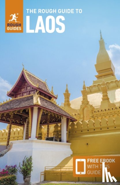 Guides, Rough, Rolan, Jason - The Rough Guide to Laos: Travel Guide with eBook