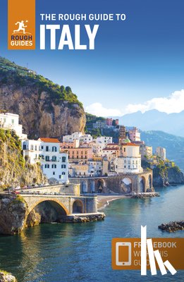 Guides, Rough, Belford, Ros - The Rough Guide to Italy: Travel Guide with eBook
