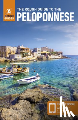 Guides, Rough, Hall, Rebecca - The Rough Guide to the Peloponnese: Travel Guide with eBook