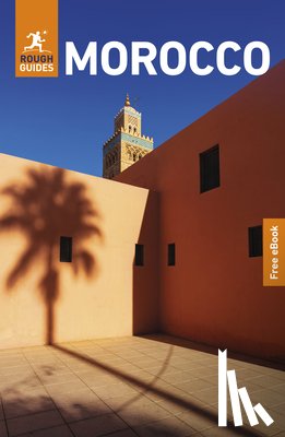 Guides, Rough - Rough Guides Morocco: Travel Guide with eBook