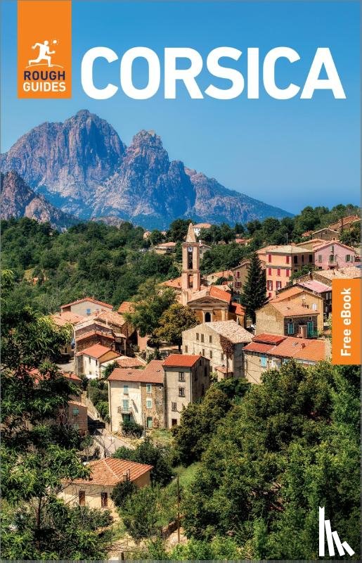 Guides, Rough, Smith, Zoe - Rough Guides Corsica: Travel Guide with eBook