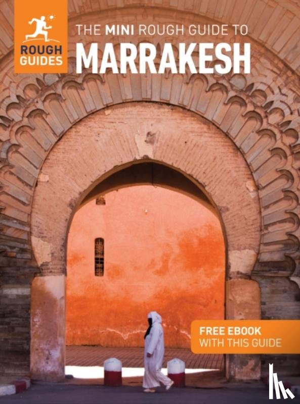 Guides, Rough, Morrison, Alice - The Mini Rough Guide to Marrakesh: Travel Guide with eBook
