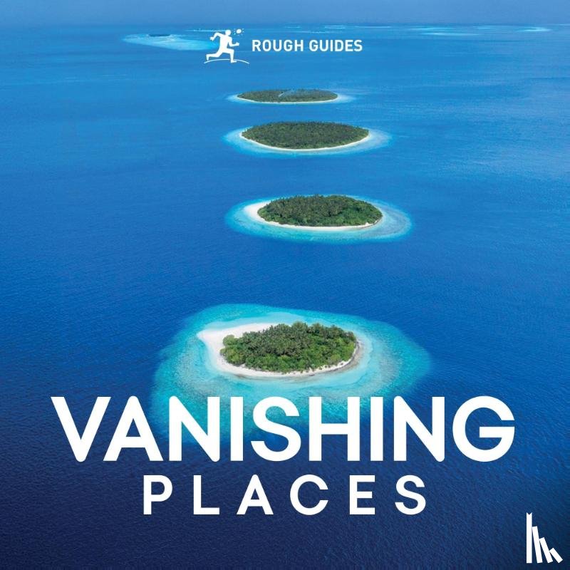 Guides, Rough, Hopkins, Amy - Rough Guides Vanishing Places