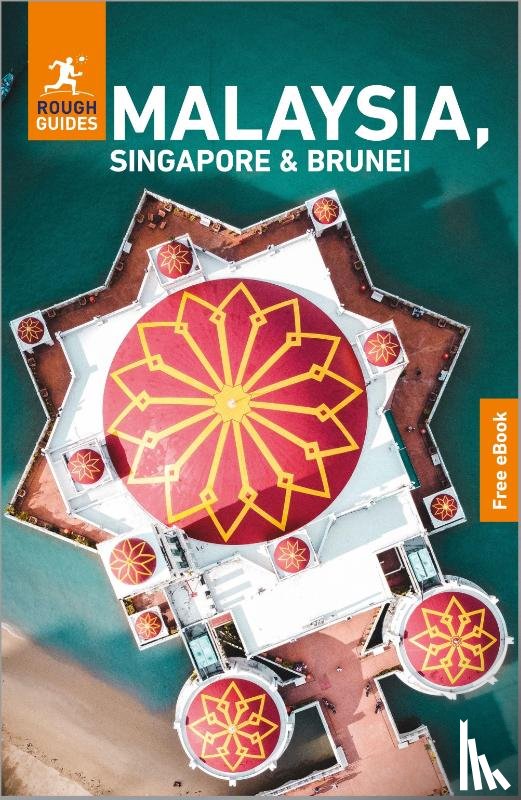 Guides, Rough - Rough Guides Malaysia, Singapore and Brunei: Travel Guide with eBook