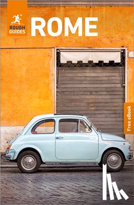 Guides, Rough - Rough Guides Rome: Travel Guide with eBook