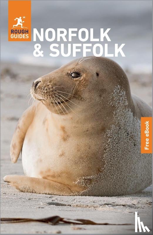 Guides, Rough, Lee, Phil, Dunford, Martin - Rough Guides Norfolk and Suffolk: Travel Guide with eBook