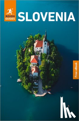 Guides, Rough - Rough Guides Slovenia: Travel Guide with eBook