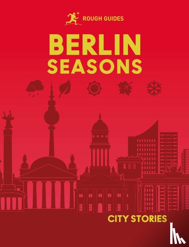 Guides, Rough, Owen, Joanne - Rough Guides City Stories: Berlin Seasons