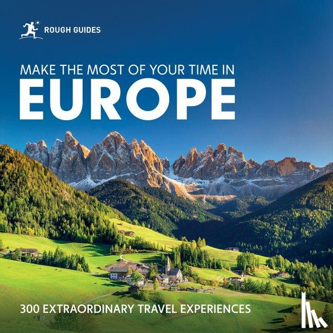Guides, Rough - Rough Guides Make the Most of Your Time in Europe
