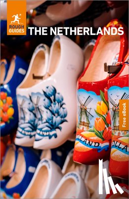 Guides, Rough, Haines, Gavin, Lee, Phil - Rough Guides The Netherlands: Travel Guide with eBook