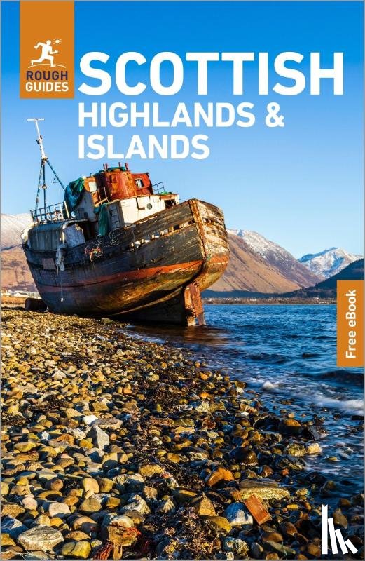 Guides, Rough, Longley, Norm - Rough Guides Scottish Highlands and Islands: Travel Guide with eBook