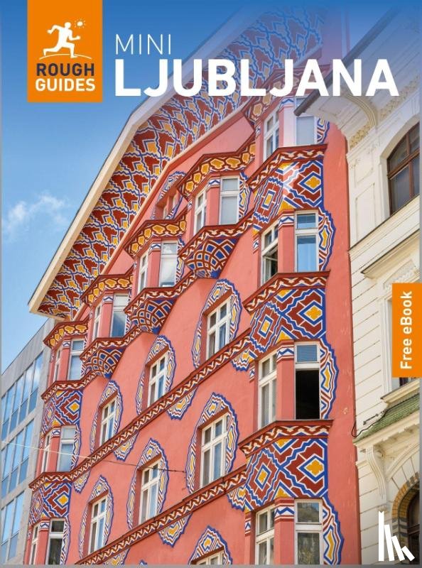 Guides, Rough, Morton, Owen - Rough Guides Mini Ljubljana: Travel Guide with eBook