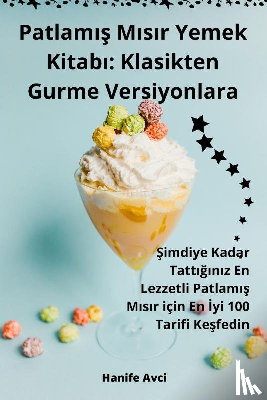 Hanife Avci - Patlam¿¿ M¿s¿r Yemek Kitab¿