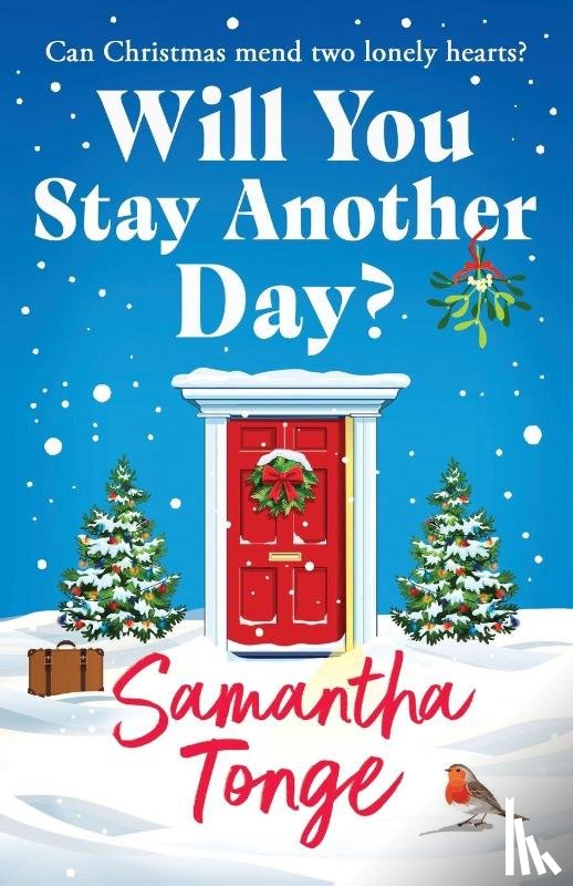 Tonge, Samantha - Tonge, S: Will You Stay Another Day?