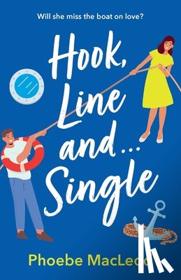 Phoebe MacLeod - Hook, Line and Single