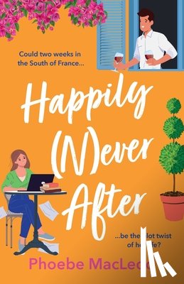 MacLeod, Phoebe - Happily Never After