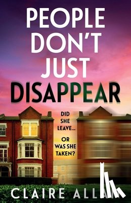 Allan, Claire - People Don't Just Disappear