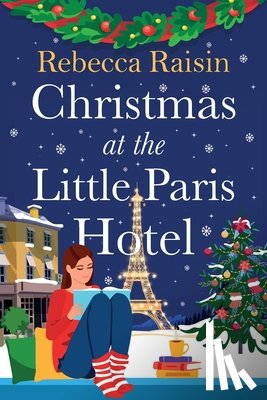 Raisin, Rebecca - Christmas at the Little Paris Hotel