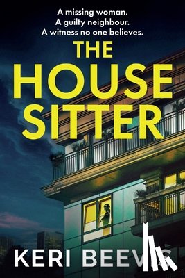 Beevis, Keri - The House Sitter