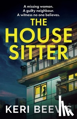 Beevis, Keri - The House Sitter