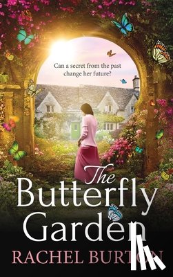 Burton, Rachel - The Butterfly Garden