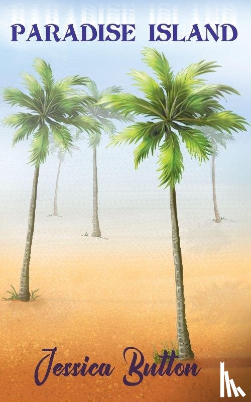 Button, Jessica - Paradise Island