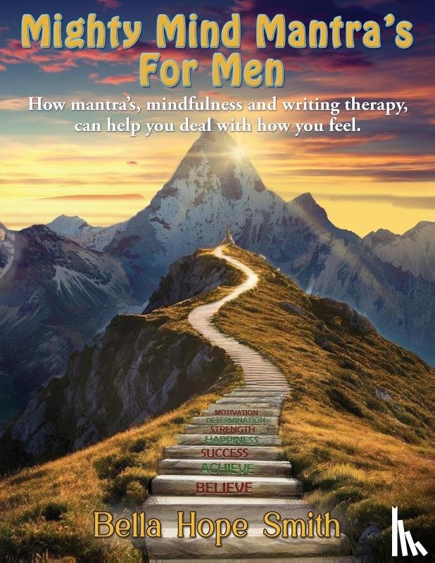 Smith, Bella Hope - Mighty Mind Mantra's For Men