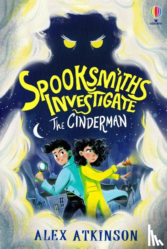 Atkinson, Alex - Spooksmiths Investigate: The Cinderman