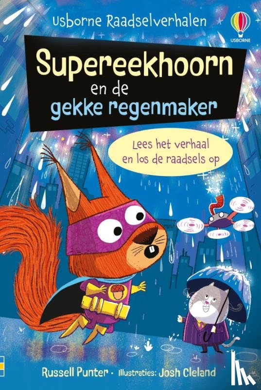  - Supereekhoorn en de gekke regenmaker