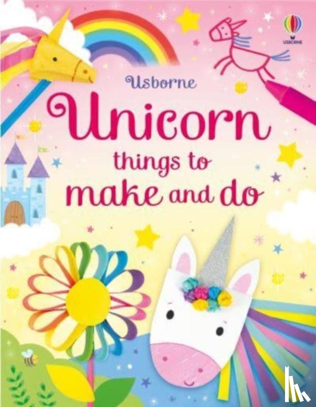 Nolan, Kate - Unicorn things to make and do