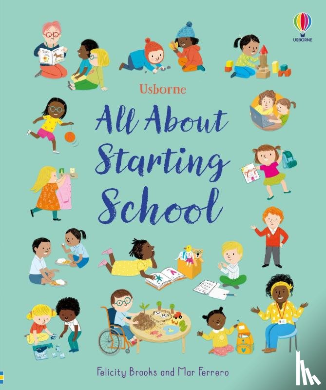 Brooks, Felicity - All About Starting School