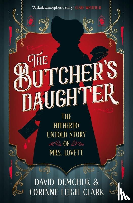 Demchuk, David, Leigh-Clark, Corinne - The Butcher's Daughter