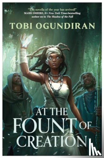 Ogundiran, Tobi - Guardians of the Gods - At the Fount of Creation