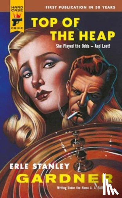 Gardner, Erle Stanley - Top of the Heap