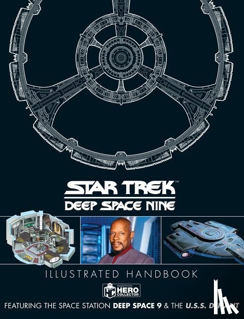  - Star Trek: Deep Space 9 & The U.S.S Defiant Illustrated Handbook