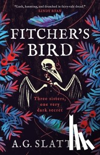Slatter, A. G. - Fitcher's Bird