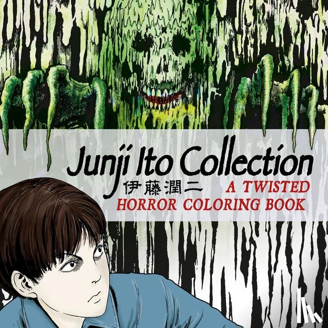 Ito, Junji - Junji Ito Collection: A Twisted Horror Coloring Book