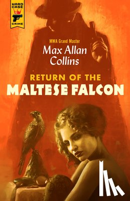 Collins, Max Allan - Return of the Maltese Falcon