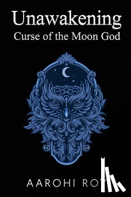 Roy, Aarohi - Unawakening