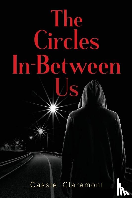 Claremont, Cassie - The Circles In-Between Us