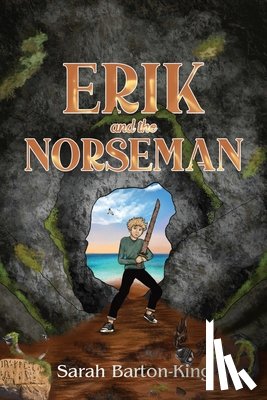 Barton-King, Sarah - Erik and the Norseman