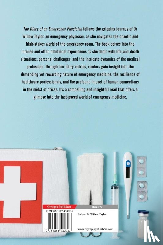 Taylor, Dr Willow - The Diary of an Emergency Physician
