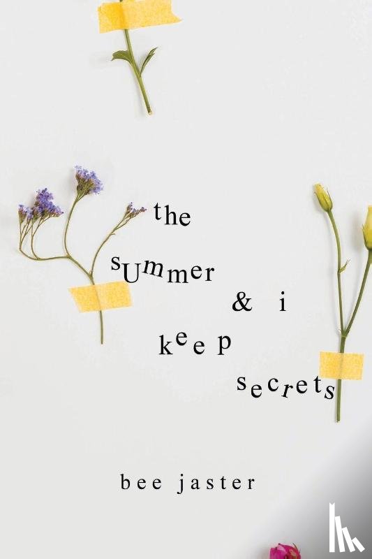 Jaster, Bee - The Summer & I Keep Secrets
