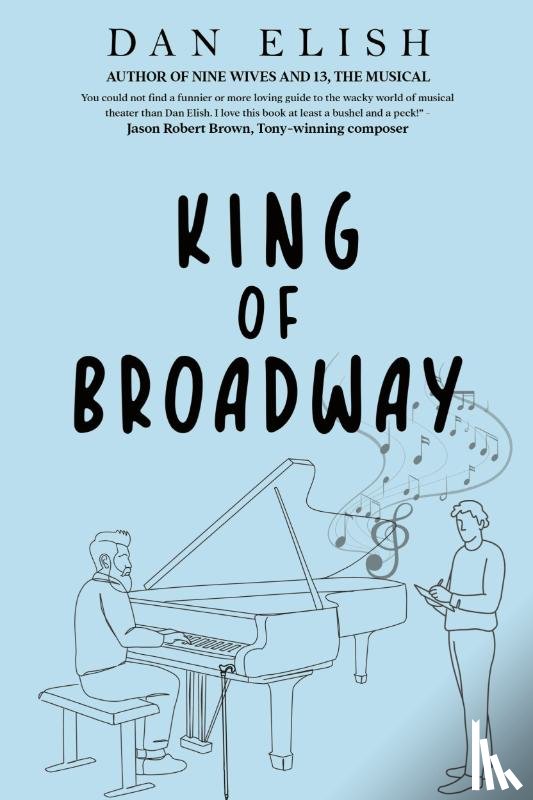 Elish, Dan - King of Broadway