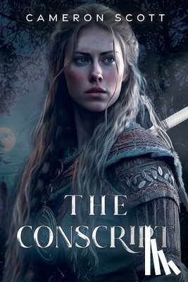Scott, Cameron - The Conscript