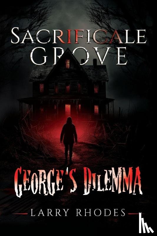 Rhodes, Larry - George's Dilemma