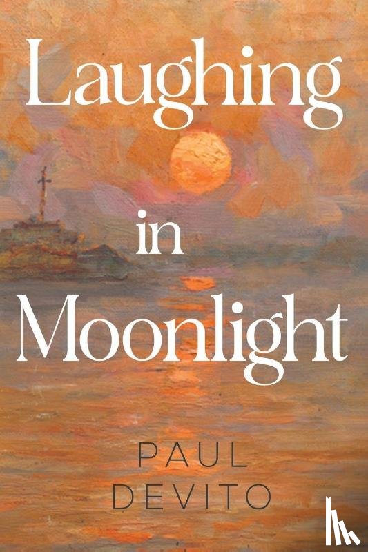 Devito, Paul - Laughing in Moonlight