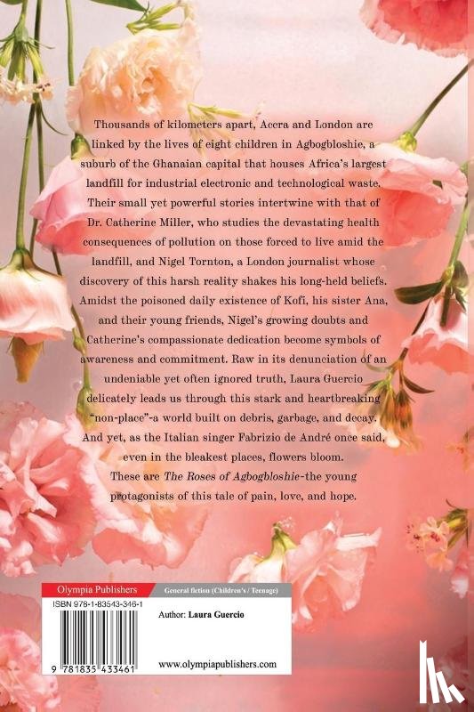 Guercio, Laura - The Roses of Agbogbloshie